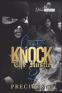 Can't Knock The Hustle 2
