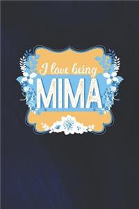I Love Being Mima