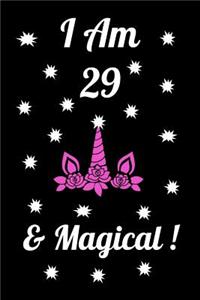 I Am 29 & Magical: Unicorn I am 29 & Magical Journal Notebook Activity Book perfect birthday gift for friend or coworker