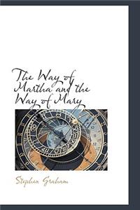 The Way of Martha and the Way of Mary