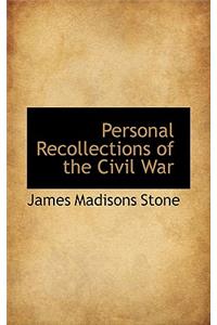 Personal Recollections of the Civil War