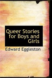 Queer Stories for Boys and Girls