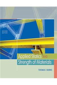 Applied Statics and Strength of Materials (Book Only)