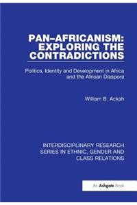 Pan-Africanism: Exploring the Contradictions