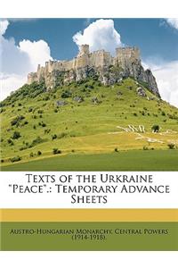 Texts of the Urkraine Peace.