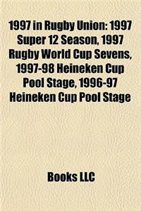 1997 in Rugby Union