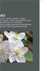 Prattigau: Conters Im Prattigau, Fideris, Grusch, Jenaz, Klosters-Serneus, Kublis, Luzein, Saas Im Prattigau, Schiers, Seewis Im
