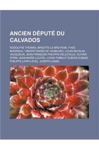 Ancien Depute Du Calvados