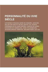 Personnalite Du Xvie Siecle