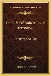 Life Of Robert Louis Stevenson