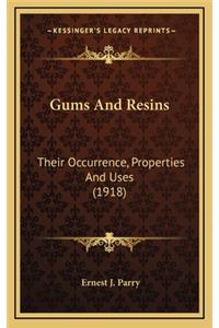 Gums And Resins