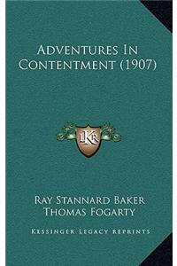 Adventures In Contentment (1907)