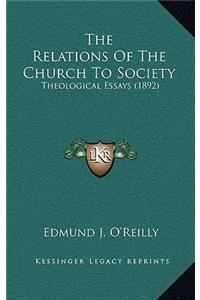 The Relations of the Church to Society