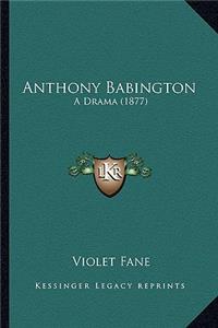 Anthony Babington