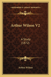 Arthur Wilson V2