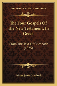 Four Gospels Of The New Testament, In Greek