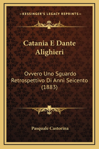 Catania E Dante Alighieri
