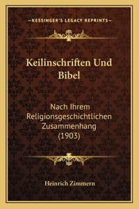 Keilinschriften Und Bibel