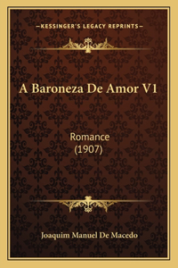 A Baroneza De Amor V1