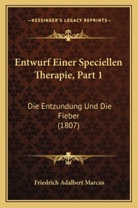 Entwurf Einer Speciellen Therapie, Part 1