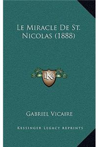 Le Miracle De St. Nicolas (1888)