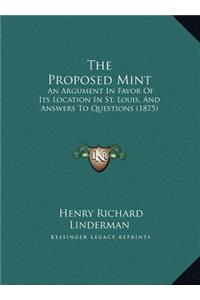 The Proposed Mint