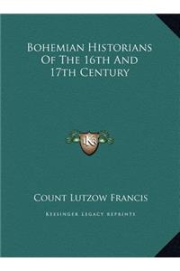 Bohemian Historians Of The 16th And 17th Century