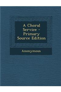 Choral Service