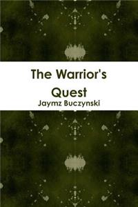 The Warrior's Quest