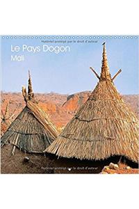 Pays Dogon Mali 2017