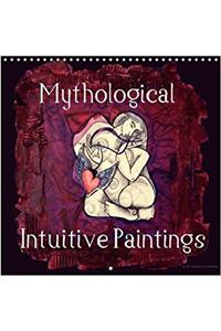 Mythological Intuitive Paintings 2018