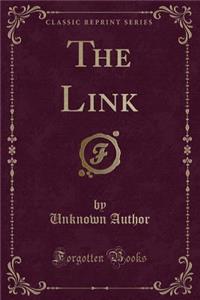 The Link (Classic Reprint)