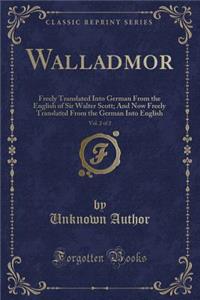 Walladmor, Vol. 2 of 2