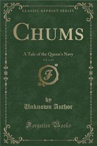 Chums, Vol. 1 of 3