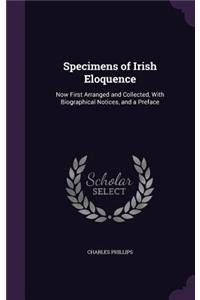 Specimens of Irish Eloquence