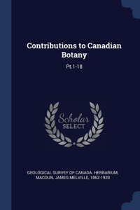 Contributions to Canadian Botany