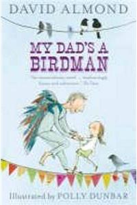 My Dad's a Birdman