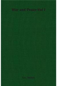 War and Peace-Vol I