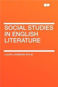 Social Studies in English Literature
