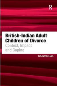 British-Indian Adult Children of Divorce