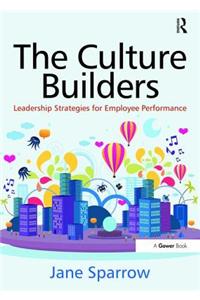 Culture Builders: Leadership Strategies for Employee Performance