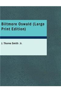 Biltmore Oswald