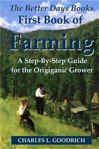 Better Days Books First Book of Farming