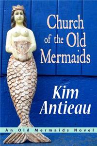 Church of the Old Mermaids