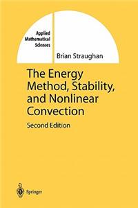 Energy Method, Stability, and Nonlinear Convection