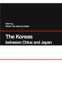 Koreas Between China and Japan