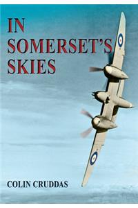 In Somerset's Skies