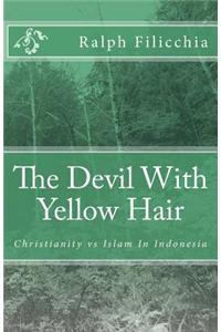 The Devil With Yellow Hair