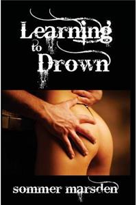 Learning to Drown