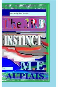 The Third Instinct